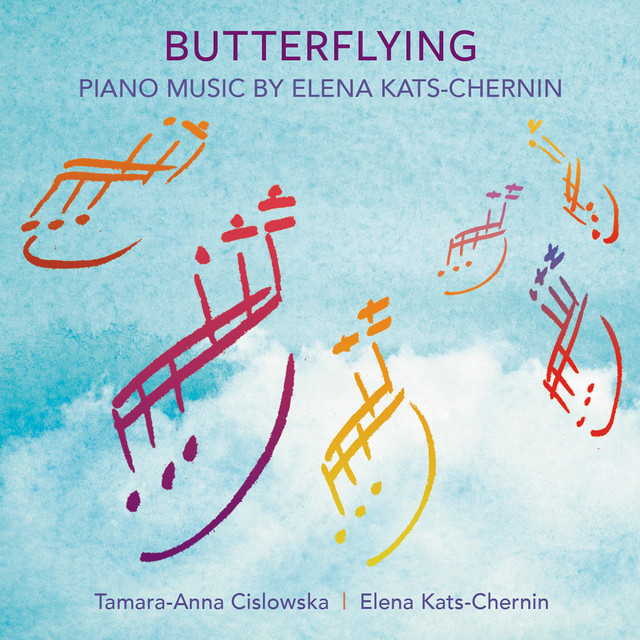Butterflying Piano Music of Elena KatsChernin Album by Elena KatsChernin Spotify