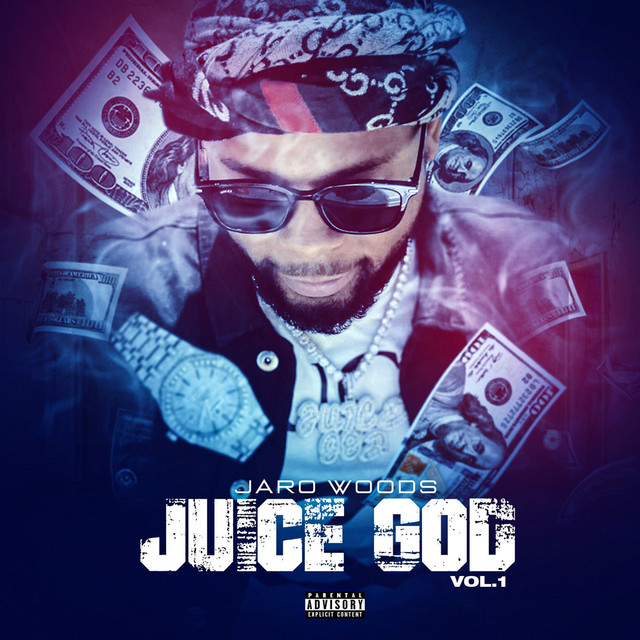 Juice God, Vol. 1 Album by JaroGoCrazy Spotify