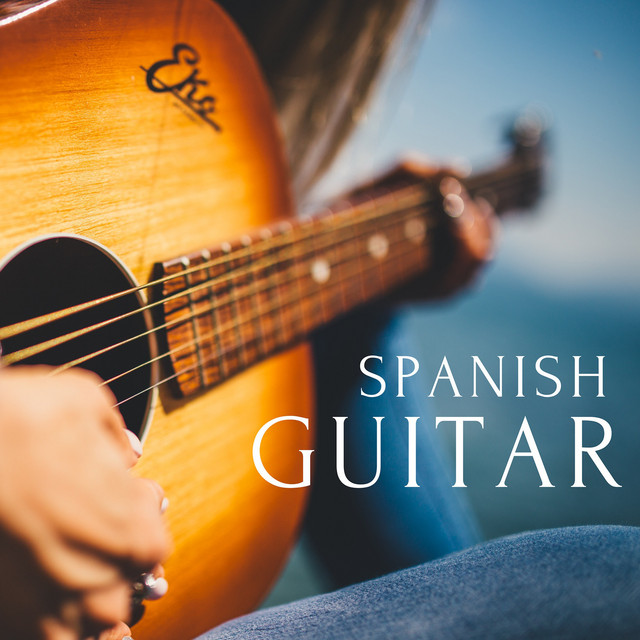 Spanish Guitar Music Compilation by Various Artists Spotify