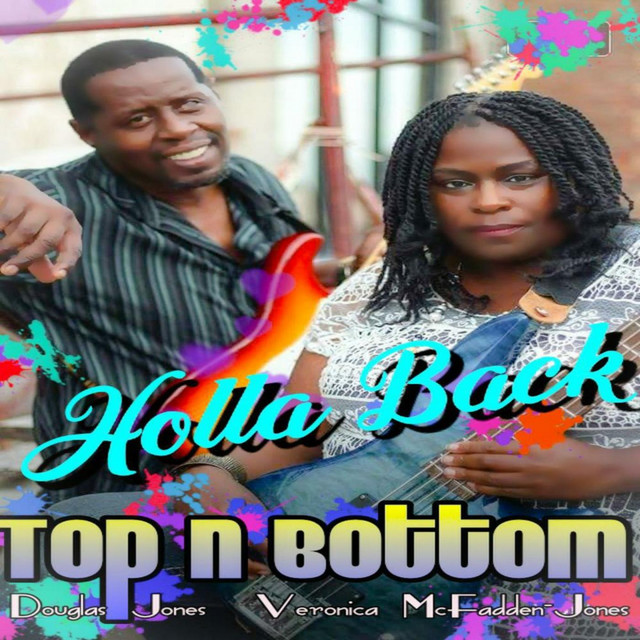 Holla Back Single by Top N Bottom Spotify
