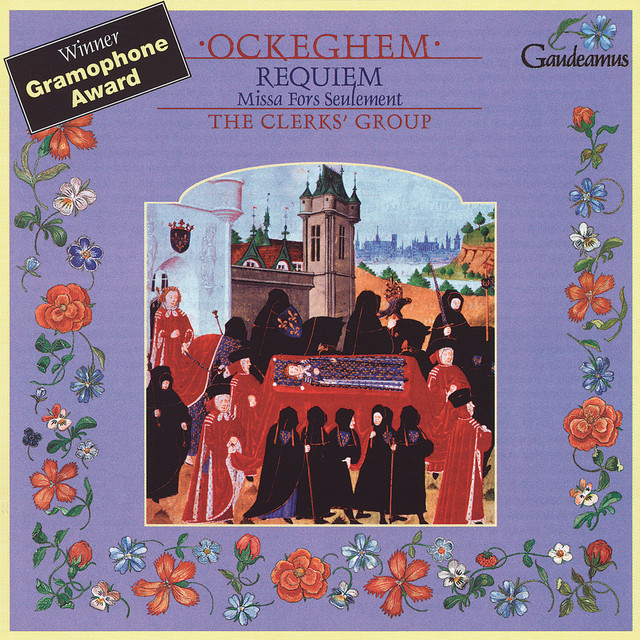 Ockeghem Requiem / Missa Fors seulement Album by Johannes Ockeghem Spotify