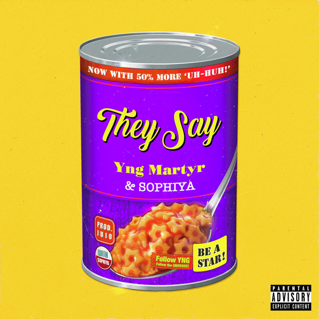 They Say song and lyrics by YNG Martyr, Sophiya Spotify