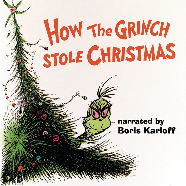 How The Grinch Stole Christmas - Album By Boris Karloff | Spotify