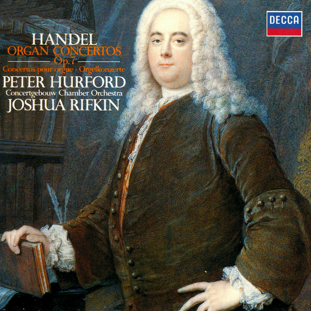 Handel Organ Concertos, Op. 7 Album by Frideric Handel Spotify