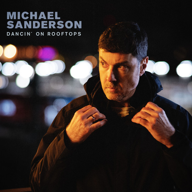 Dancin' on Rooftops song and lyrics by Michael Sanderson Spotify