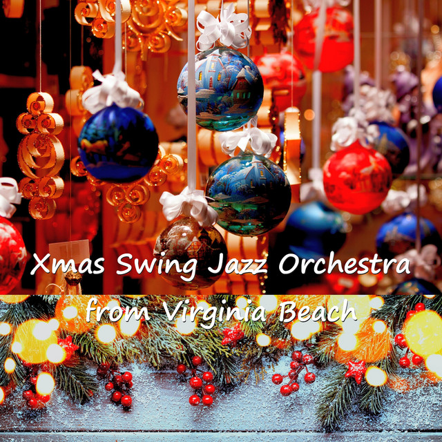 Virginia Beach Swing Jazz Christmas Album by Xmas Swing Jazz