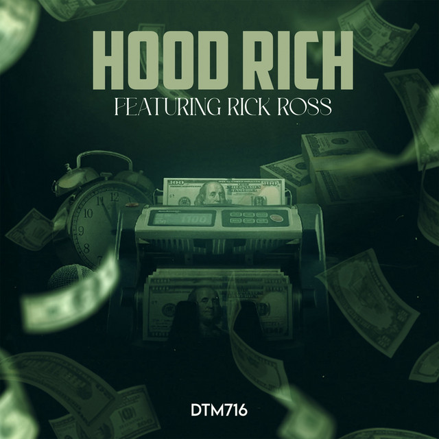 Hood Rich Single by Dtm716 Spotify