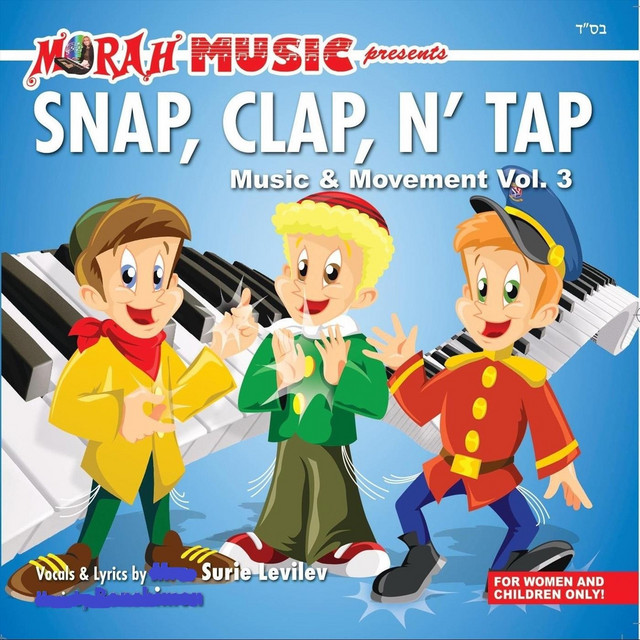 Snap Clap N' Tap Music & Movement, Vol. 3 Album by Morah Music Spotify