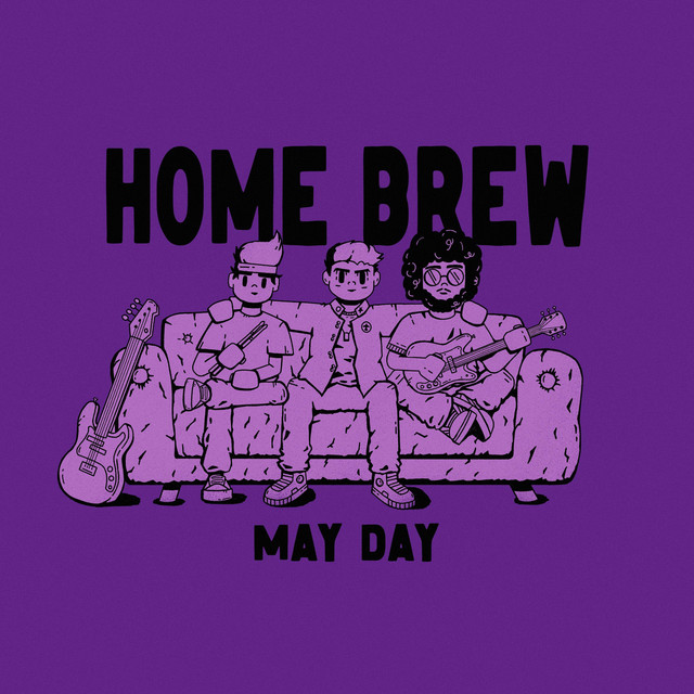 Home Brew EP by May Day Spotify