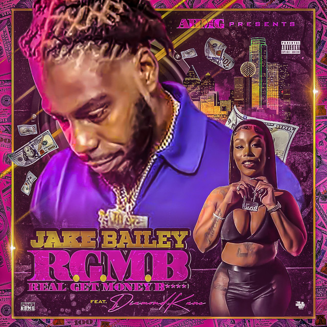 R.G.M.B. (Real Get Money B****) Single by Jake Bailey Spotify