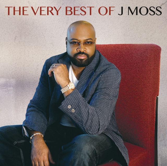The Very Best of J Moss Compilation by J Moss Spotify