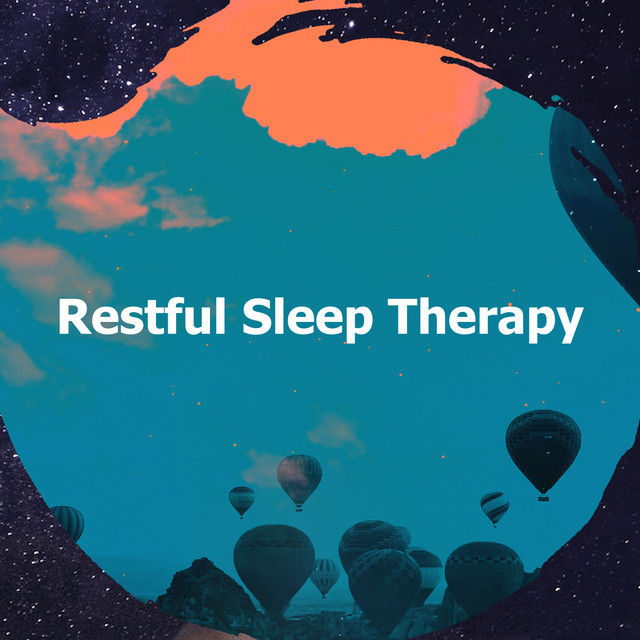 Restful Sleep Therapy Album by Sleep Therapy Radio Spotify