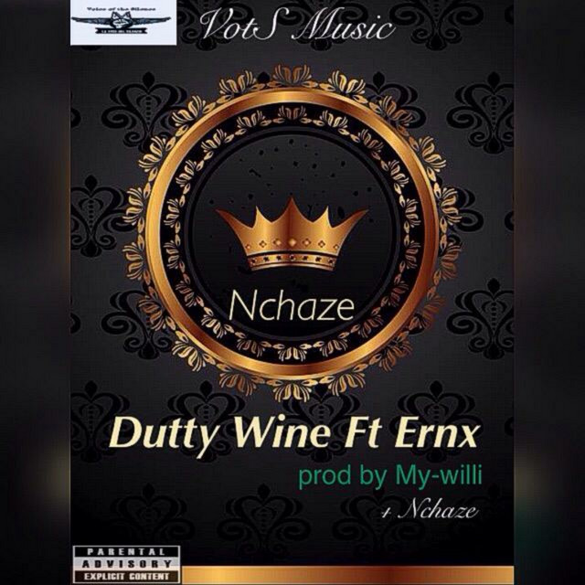 Dutty Wine song and lyrics by Nchaze, Ernx Spotify
