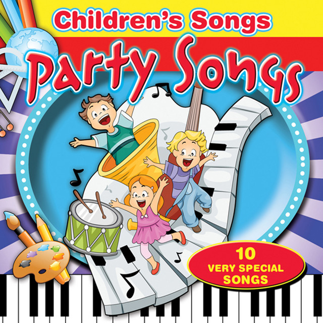 Children's Songs/Party Songs Compilation by Various Artists Spotify