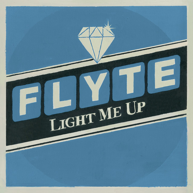 Light Me Up song and lyrics by Flyte Spotify