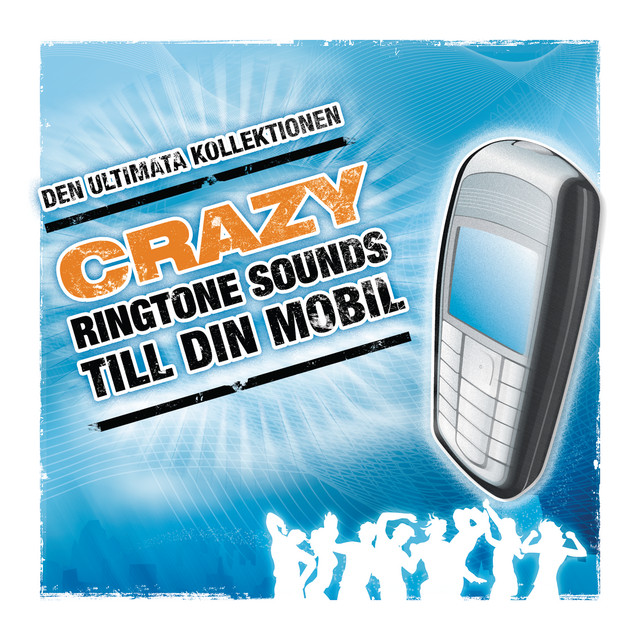 Crazy Ringtone Sounds Album by Ringtones Spotify