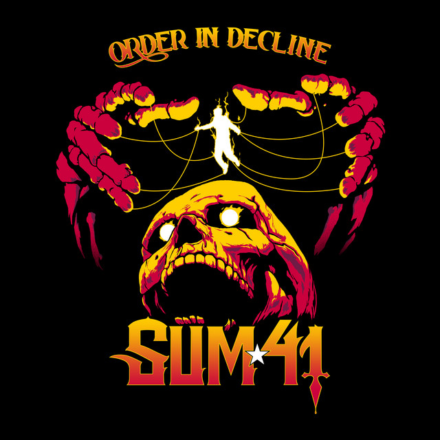 Order In Decline Album de Sum 41 Spotify
