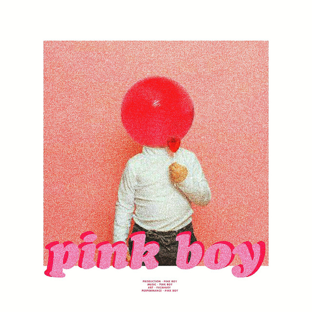 Pink Boy Album by Pink Boy Spotify