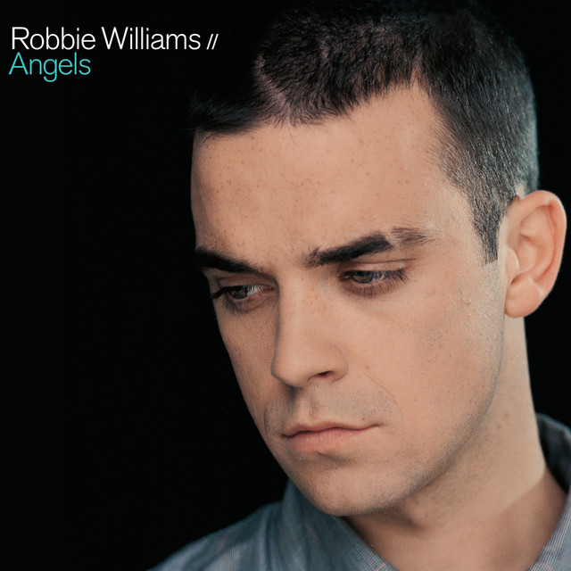 Angels song by Robbie Williams Spotify