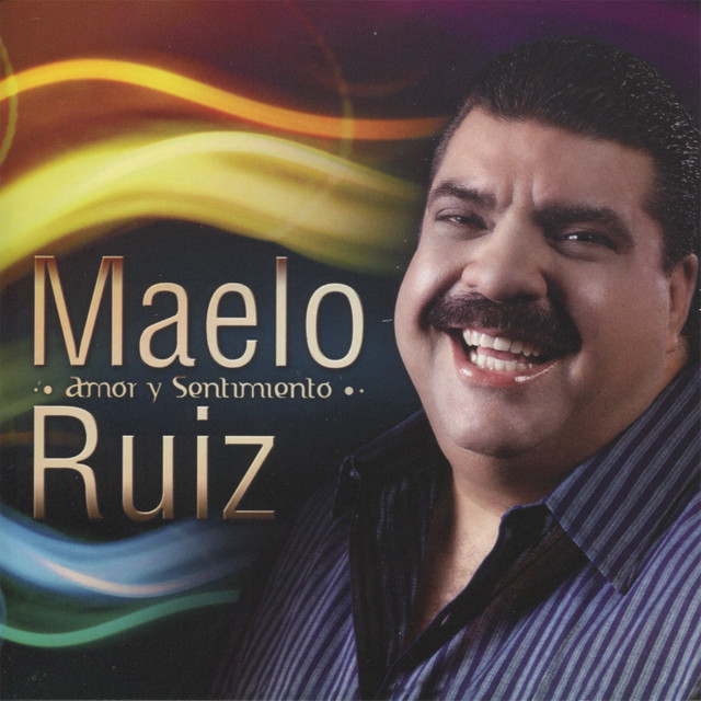 Amor y Sentimiento by Maelo Ruiz on Spotify