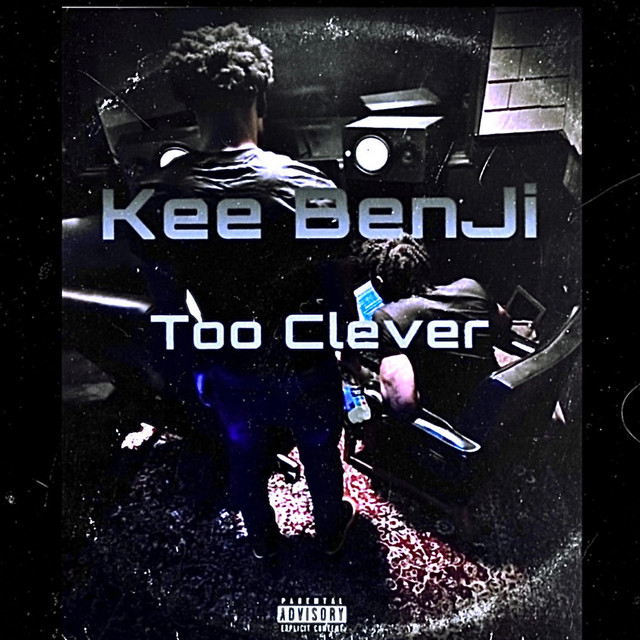 Too Clever song and lyrics by Kee BenJi Spotify