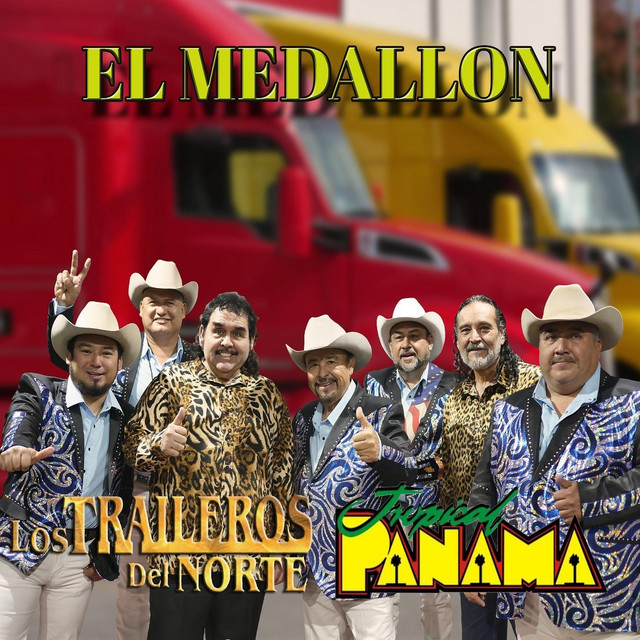 El Medallon Single by Los Traileros Del Norte Spotify