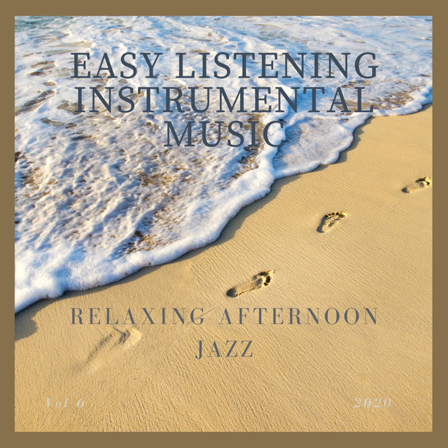 Easy Listening Instrumental Music Spotify
