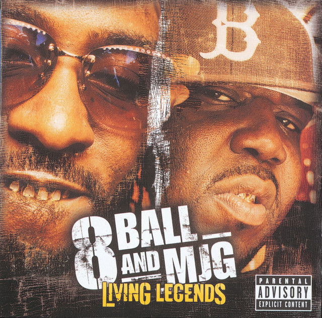 Living Legends Album by 8Ball & MJG Spotify