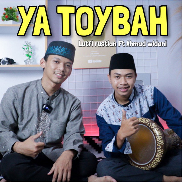 Ya Thoybah Darbuka cover song and lyrics by Lutfi rustian, Ahmad