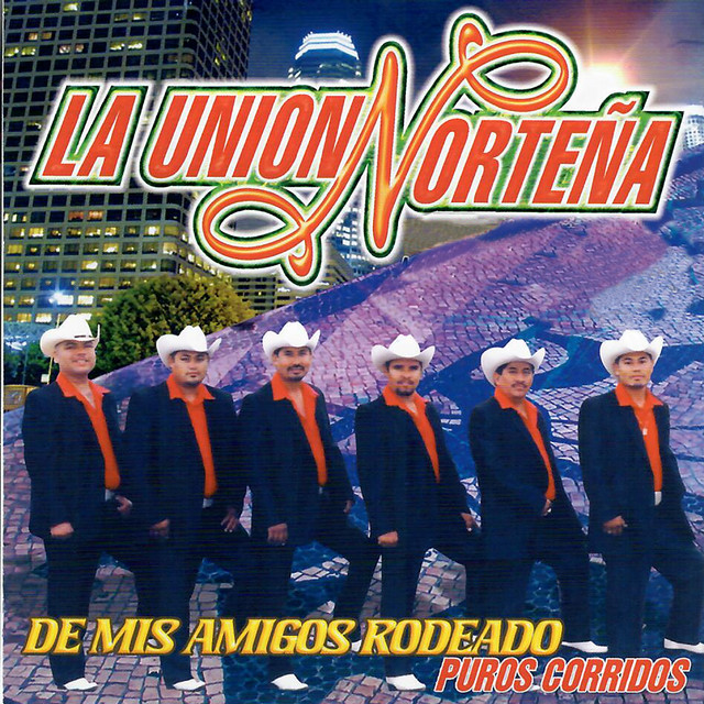 List of songs by La Union Norteña Chosic