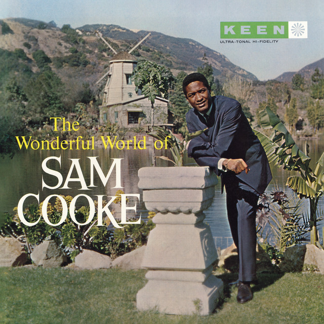 (What A) Wonderful World Mono song by Sam Cooke Spotify