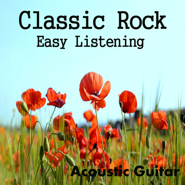 Classic Rock Easy Listening Acoustic Guitar Album by The O'Neill Brothers Group Spotify