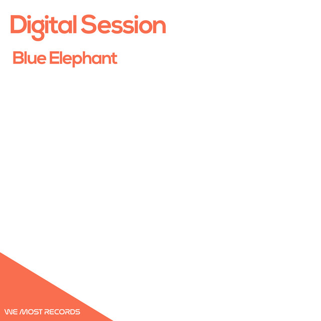 Blue Elephant Single by Digital Session Spotify