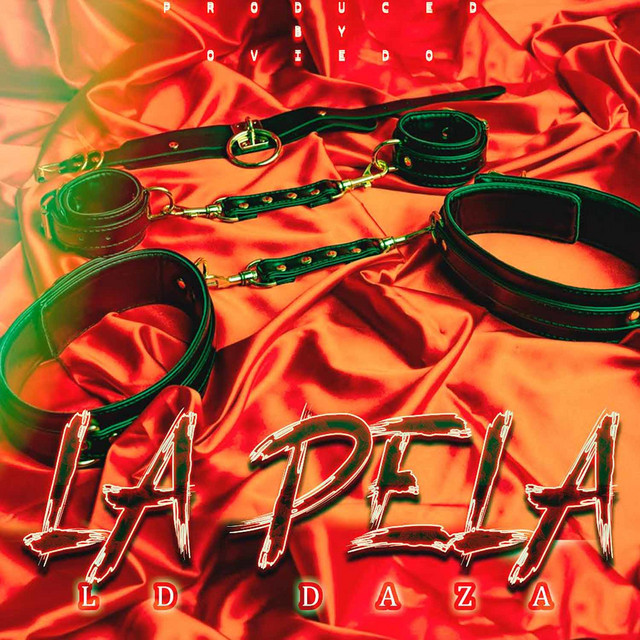 La Pela Single by LD Daza Spotify