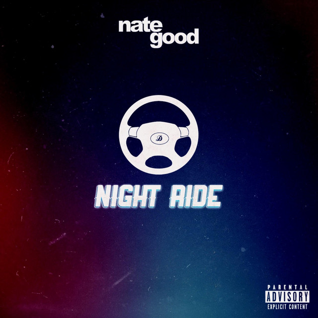 Night Ride Single by Nate Good Spotify