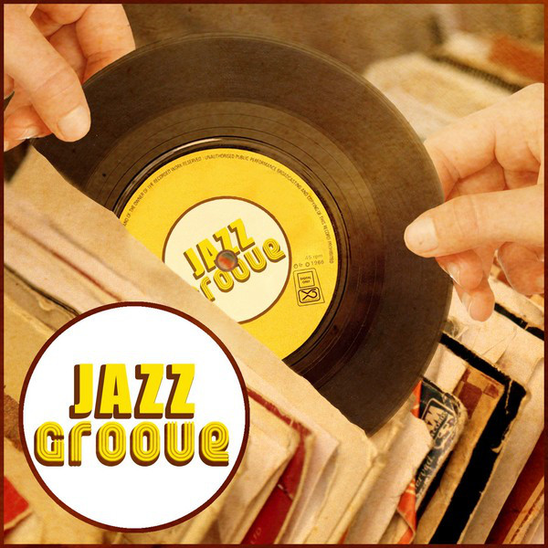 Jazz Groove Compilation by Various Artists Spotify