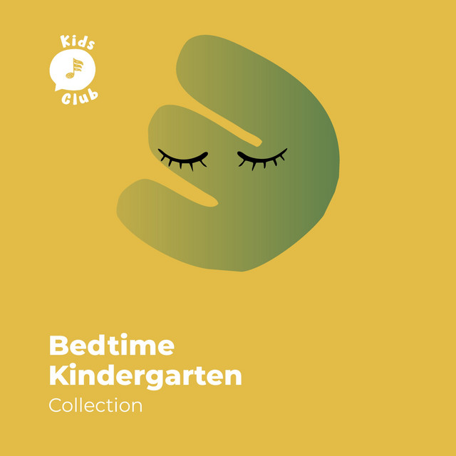 Bedtime Kindergarten Collection Album by Baby Lullaby Spotify