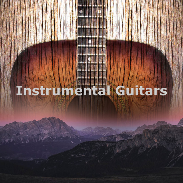 Instrumental Guitars Album by Instrumental Guitar Covers Spotify