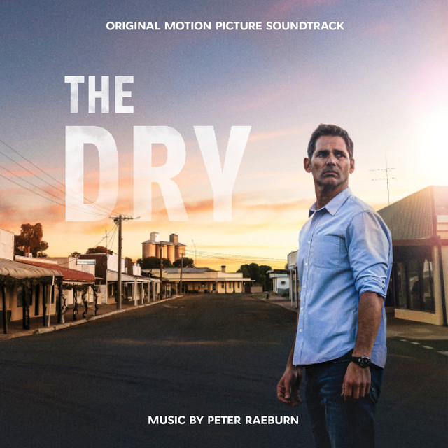 The Dry (2021) Soundtrack Complete List of Songs WhatSong
