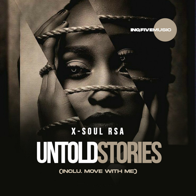 Untold Stories Single by XSoul RSA Spotify