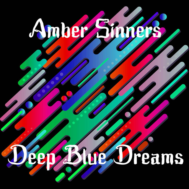 Deep Blue Dreams Original mix song and lyrics by Amber Sinners