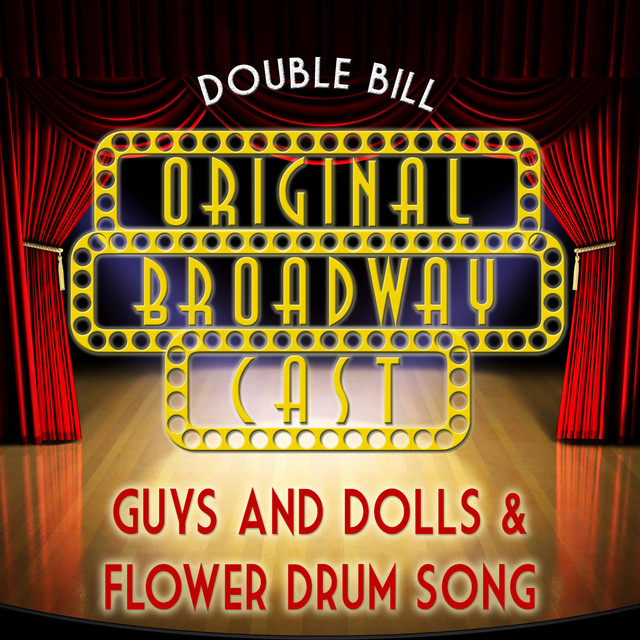 Guys and Dolls (Reprise) [From "Guys and Dolls"] song and lyrics by