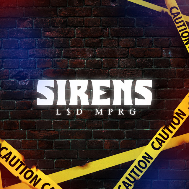 Sirens song and lyrics by LD MPRG Spotify