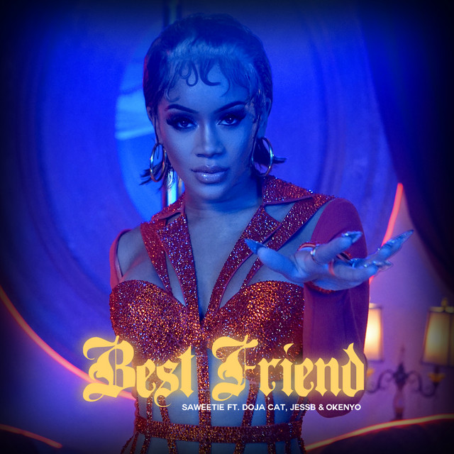 Best Friend (feat. Doja Cat, JessB & OKENYO) [Remix] Single by