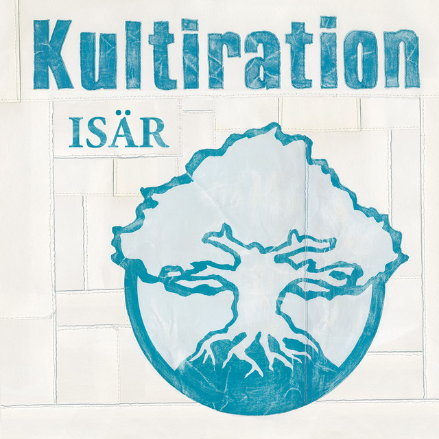 Isär song by Kultiration Spotify