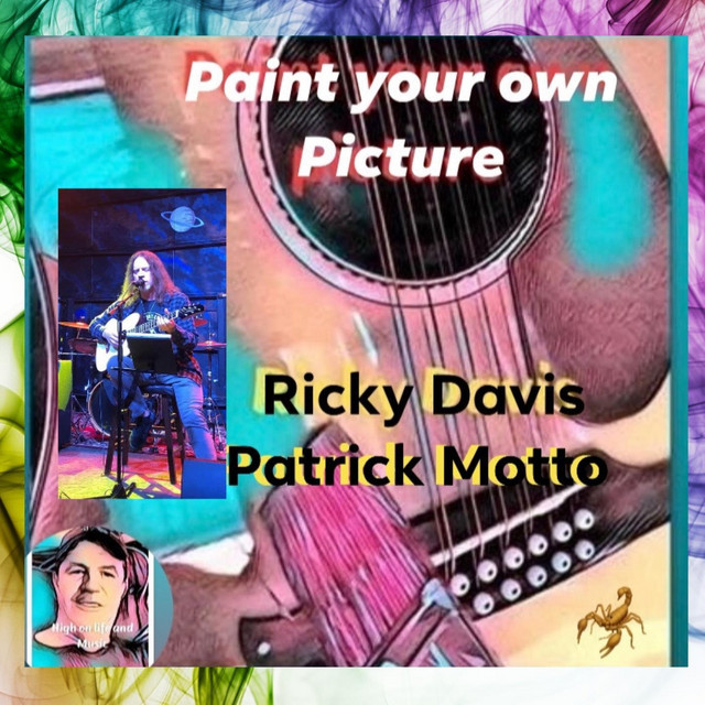 Paint Your Own Picture song and lyrics by Ricky Davis, Patrick Motto