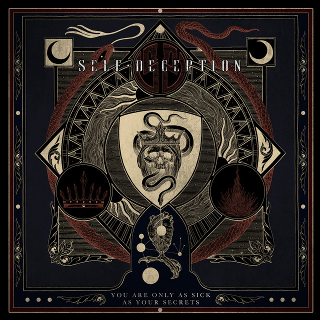 You Are Only As Sick As Your Secrets Album de Self Deception Spotify(03)