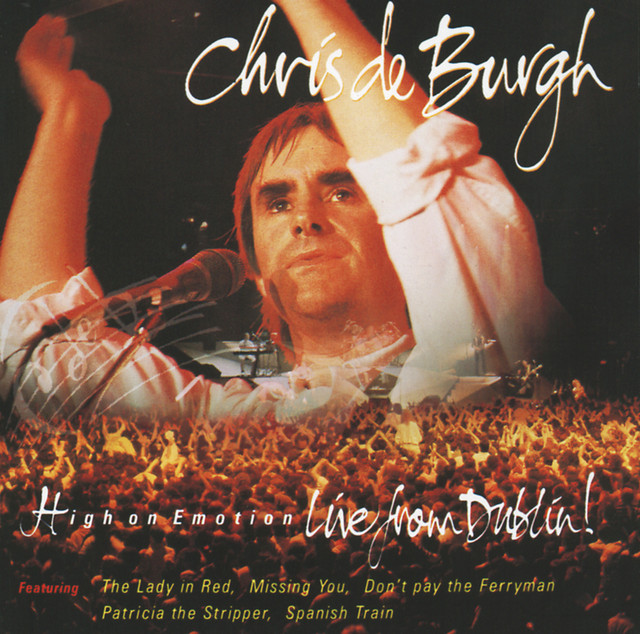 Spanish Train Live Version song and lyrics by Chris de Burgh Spotify