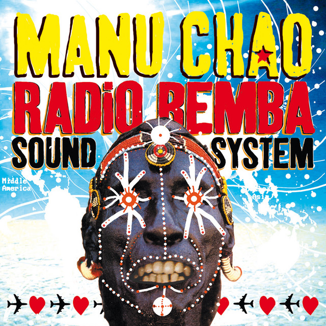 Radio Bemba Sound System (Live) Album by Manu Chao Spotify