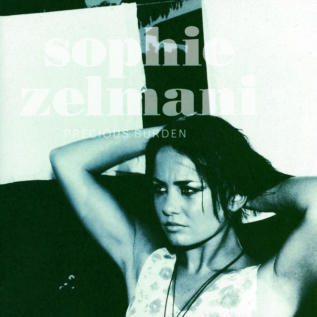 Precious Burden Album by Sophie Zelmani Spotify